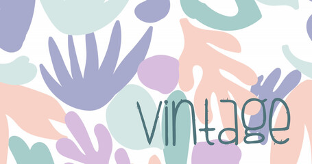 Image of vintage text in blue over organic pastel shapes on white background