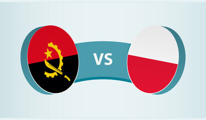 Angola versus Poland, team sports competition concept.