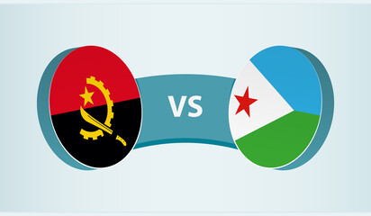 Angola versus Djibouti, team sports competition concept.