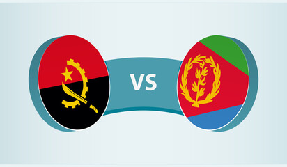 Angola versus Eritrea, team sports competition concept.