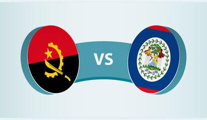 Angola versus Belize, team sports competition concept.