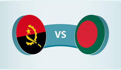 Angola versus Bangladesh, team sports competition concept.