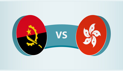 Angola versus Hong Kong, team sports competition concept.