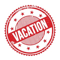 VACATION text written on red grungy round stamp.