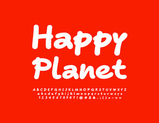 Vector cute concept Happy Planet. Simple White Font. Handwritten Alphabet Letters, Numbers and Symbols set