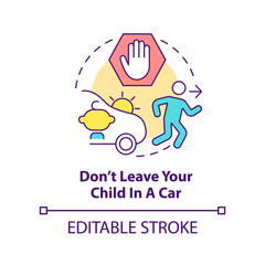 Do not leave your child in car concept icon. Trip with toddlers recommendation abstract idea thin line illustration. Isolated outline drawing. Editable stroke. Arial, Myriad Pro-Bold fonts used