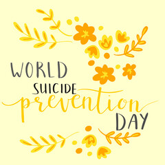 world suicide prevention day hand lettering vector illustration. Orange and yellow colors