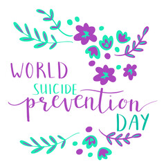 world suicide prevention day hand lettering vector illustration. Teal and purple colors