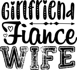 Engagement svg design

engagement, wedding, bride, girlfriend, anniversary, wife, valentines day, birthday, shondaland understand new ideas experiences beloved devotion, new perspectives chilled out 
