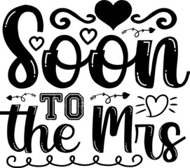 Engagement svg design

engagement, wedding, bride, girlfriend, anniversary, wife, valentines day, birthday, shondaland understand new ideas experiences beloved devotion, new perspectives chilled out 
