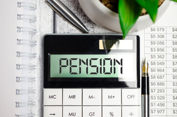 A calculator with the word Pension on the display