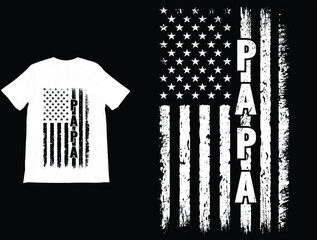 PAPA USA Flag T-Shirt Vector, Father Day Gift, 4th Of July T Shirt, Unique Father Gift, Patriot Papa Tee, Unique Gift For Dad, US Papa T Shirt.