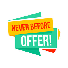 Inscription Never Before Offer. Design element