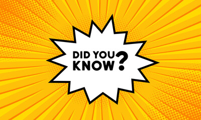 Speech bubble with Did you know text. Boom retro comic style. Pop art style. Vector line icon for Business and Advertising