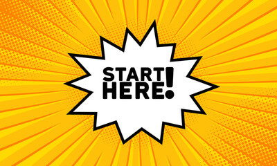 Speech bubble with Start here text. Boom retro comic style. Pop art style. Vector line icon for Business and Advertising