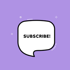 Speech bubble with Subscribe text. Business concept. Boom retro comic style. Pop art style. Vector line icon for Business and Advertising