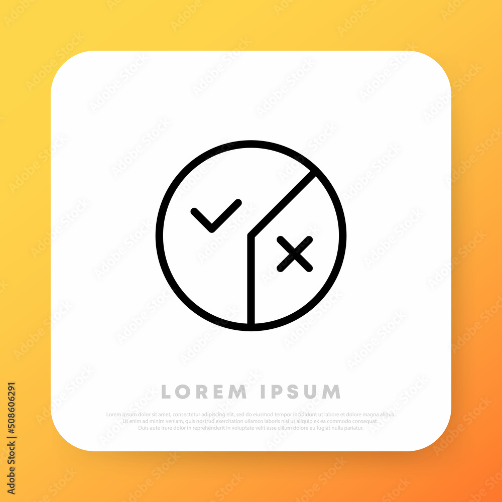 Poster decline and accept icon. check mark and cross mark. yes and no. business or conversation concept. ve