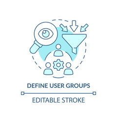 Fototapeta premium Define user groups turquoise concept icon. Maas introduction component abstract idea thin line illustration. Isolated outline drawing. Editable stroke. Arial, Myriad Pro-Bold fonts used