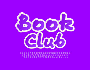 Vector modern sign Book Club with purple handwritten Font. Sticker Alphabet Letters, Numbers and Symbols set