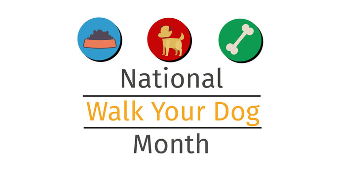 Image of national walk your dog month text with illustrations of bone, dog and bowl, on white