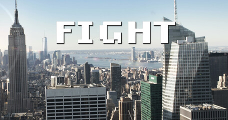 Image of fight text in white letters over cityscape background