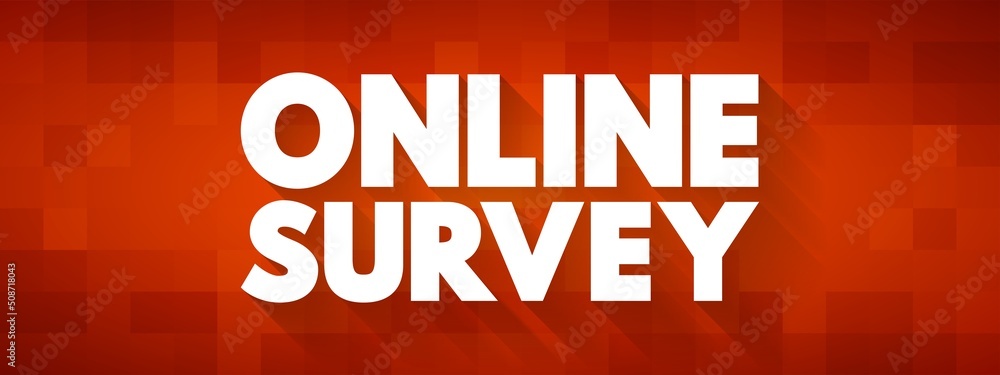 Poster online survey - structured questionnaire that your target audience completes over the internet, text