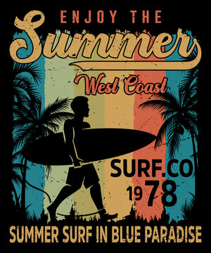 Enjoy the summer west coast surf co 1978 summer surf in blue paradise t-shirt design | | Vintage surfing t-shirt design