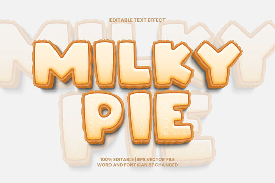 Milky Pie Editable Text Effect 3D Cartoon Style