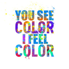 You see color I feel color, pride, LGBT, Rainbow drawing