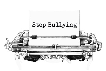 Stop Bullying written on vintage typewriter