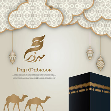 Hajj Mabroor Islamic Template Vintage paper style.With mosque,lantern,cloud,camel kaaba 3d and calligraphy 3d .