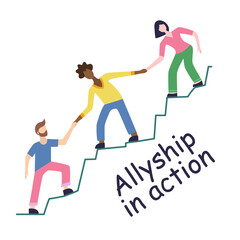 Teamwork of multi-ethnic people working together. Concept of community, unity and solidarity of different people, racial equality. The slogan of Allyship in action. Good for poster, social media, blog