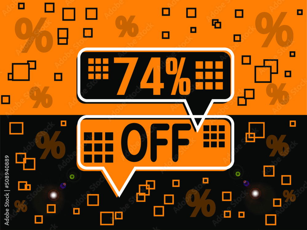 Wall mural 74% special offer. banner com super desconto 74% in black and orange.