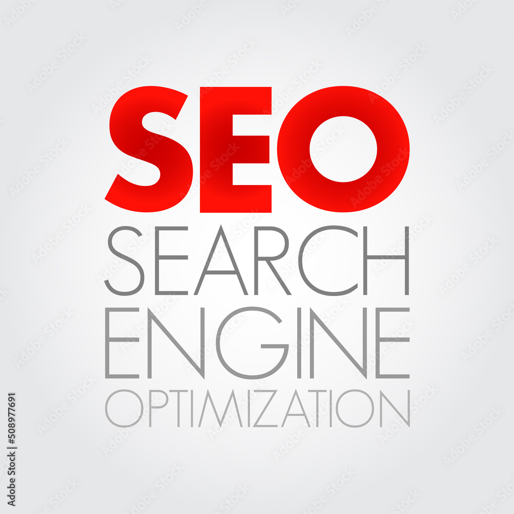 Poster seo search engine optimization acronym - process of improving the quality and quantity of website tr