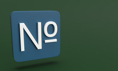 Numero sign icon as template for calculation and order on blue rounded rectangle against dark green background. 3D rendering