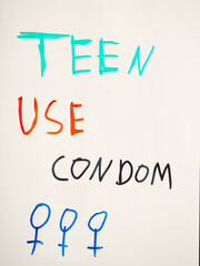 Poster warning teenage girls to use condoms. Abortion concept