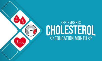 National Cholesterol Education month is observed every year during September, to raise awareness about cardiovascular disease, cholesterol, and stroke. Vector illustration