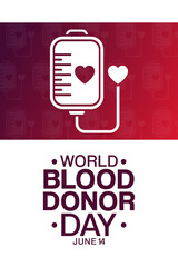 World Blood Donor Day. June 14. Vector illustration. Holiday poster.