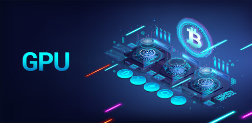 Cryptocurrency mining by Video Graphics Card. GPU for gaming and mining cryptocurrency. Video card with three cooling coolers and HUD. Isometric GPU - gaming, ray tracing, rendering. Vector banner