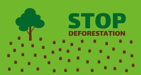 stop deforestation save the forest tree stumps  vector illustration
