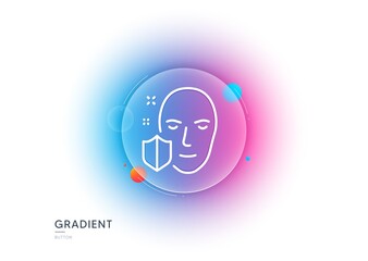 Face detection protected line icon. Gradient blur button with glassmorphism. Secure access sign. Facial identification symbol. Transparent glass design. Face protection line icon. Vector