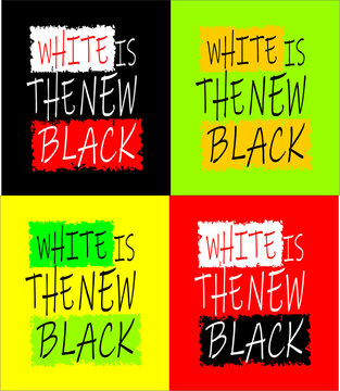 White is a new black