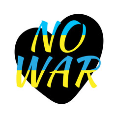 No war. Ukraine flag backgrounds, symbol of peace and freedom. National blue-yellow sign of independence, backdrop, heart icon. Brush painted grunge wallpaper, banner. Isolated. Vecor illustration