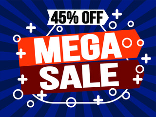 45% off mega sale. Super sale discount banner promotion.