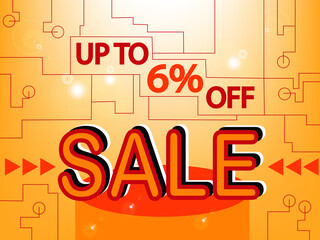 Up to 6% Sale Poster or banner template with product podium scene on orange.