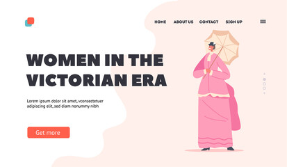Women in the Victorian Era Landing Page Template. Beautiful 19th Century Lady Wear Elegant Gown, Umbrella and Hat