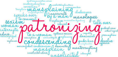 Patronizing Mansplaining Word Cloud on a white background. 