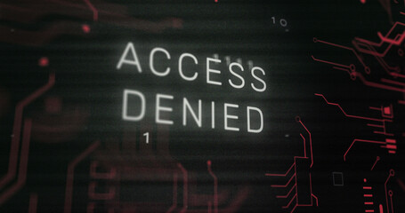Image of interference over access denied text, data processing and computer circuit board
