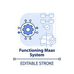 Functioning Maas system light blue concept icon. Maas introduction component abstract idea thin line illustration. Isolated outline drawing. Editable stroke. Arial, Myriad Pro-Bold fonts used