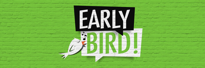 Early bird
